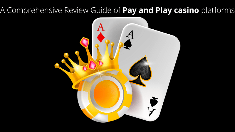 Pay N Play casino