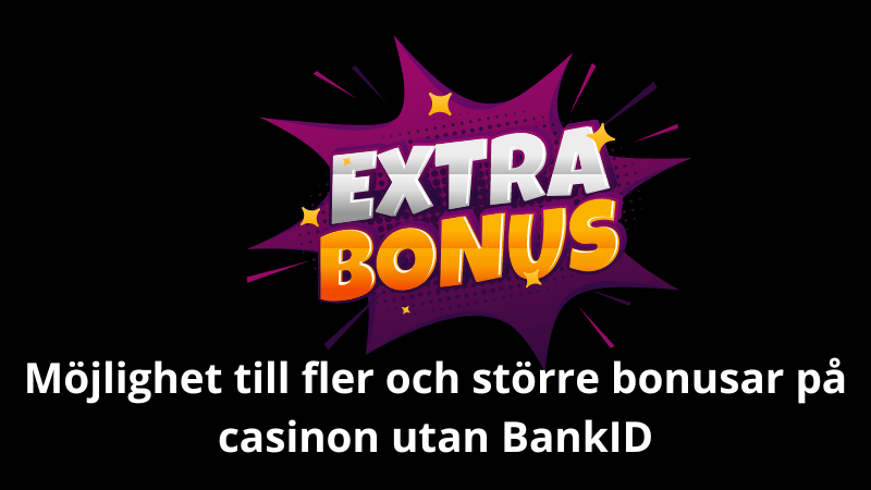 Bonusar på Casino utan BankID